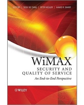 【预订】Wimax Security and Quality of Service - an End-To-End Perspective