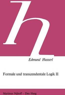预订 Formale und Transzendentale Logik II