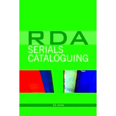 预订 RDA and Serials Cataloguing RDA与连续出版物编目: 9781856049504
