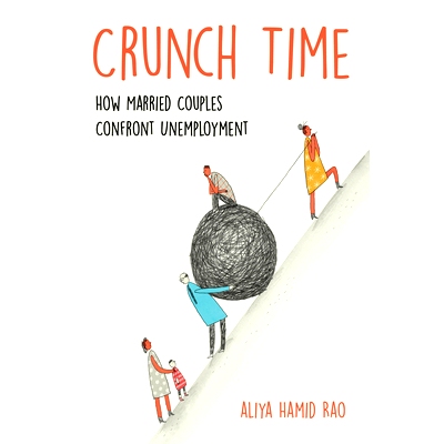预订 Crunch Time: How Married Couples Confront Unemployment: How Married Couples Confront Unemployment 关键时刻：已婚夫