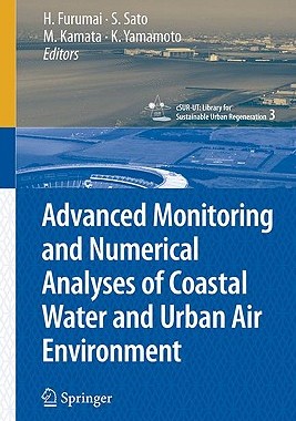 【预订】Advanced Monitoring and Numerical Analysis of Coastal Water and Urban Air Environment