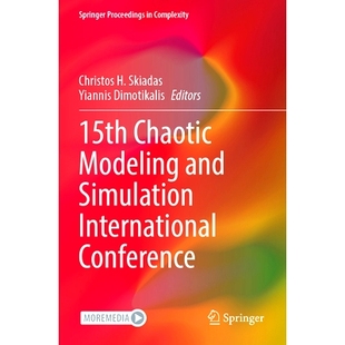 International 9783031270840 Chaotic 会议录 第15届混沌建模与仿真国际会议 Conference Simulation and Modeling 15th 预订