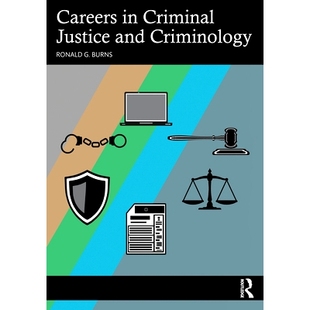 Criminal Justice and 预订 刑事司法与犯罪学专业 Criminology 9781032412931 Careers