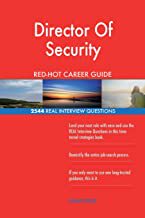 [预订]Director Of Security RED-HOT Career Guide; 2544 REAL Interview Questions