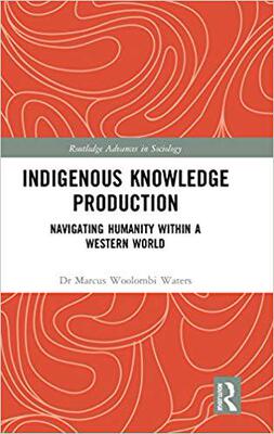 【预售】Indigenous Knowledge Production