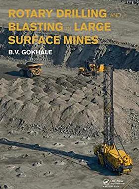 【预订】Rotary Drilling and Blasting in Large Surface Mines