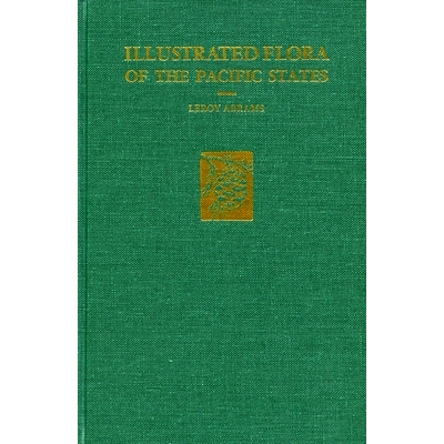预订 Illustrated Flora of the Pacific States: --Vol. I: Ferns to Birthworts: 9780804700030