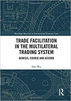 【预售】Trade Facilitation in the Multilateral Trading System