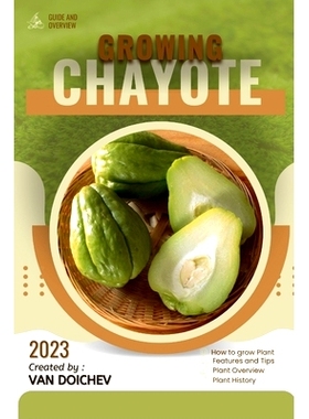 预订 Chayote: Guide and overview: 9798864617953
