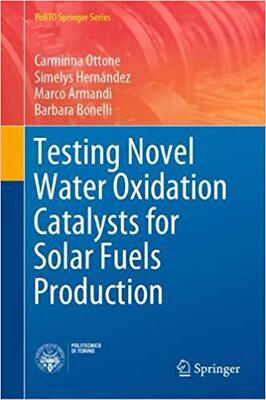 【预售】Testing Novel Water Oxidation Catalysts for Solar Fuels Production