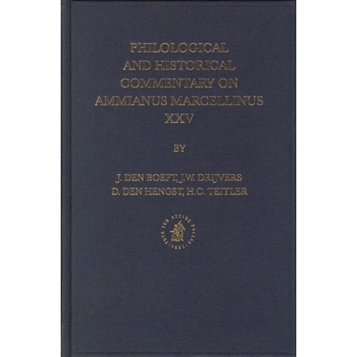 预订 Philological and Historical Commentary on Ammianus Marcellinus XXV 阿米亚努斯·马塞利努斯语言学和历史评论 25: 97890