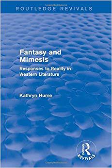 【预售】Fantasy and Mimesis (Routledge Revivals)