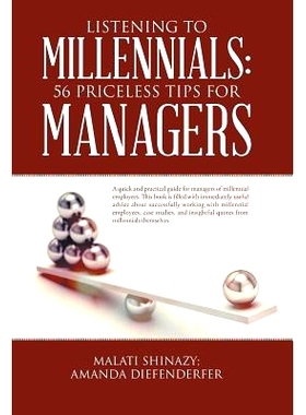 预订 Listening To Millennials: 56 Priceless Tips For Managers: 9781504355254