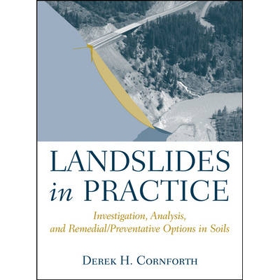 预订 Landslides in Practice: Investigation, Analysis, and Remedial/Preventative Options in Soils 实践中的崩坍：土壤调查