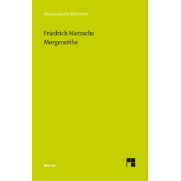 预售 Philosophische Bibliothek系列 Morgenröthe 尼采 Meiner版 德文原版 Friedrich Nietzsche