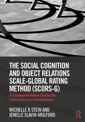 【预订】The Social Cognition and Object Relations Scale-Global Rating Method(SCORS-G)