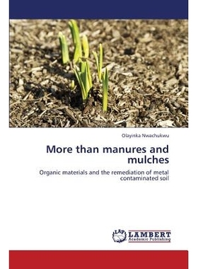 预订 More than manures and mulches: 9783659344022