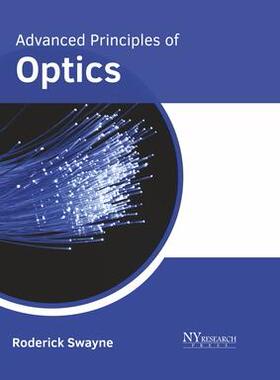 [预订]Advanced Principles of Optics 9781632387356