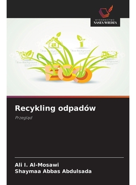 预订 Recykling odpadów: Przeglad. DE: 9786209227165