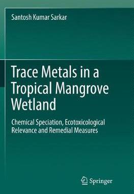 【预订】Trace Metals in a Tropical Mangrove Wetland