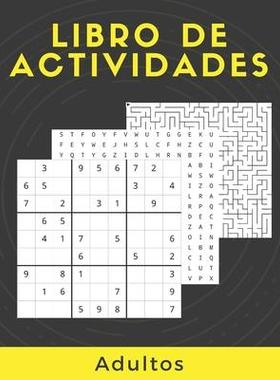 [预订]Libro De Actividades Adultos: Rompecabezas Para Adultos Letra Grande Con Soluciones...Sudoku, laberi 9798643829096
