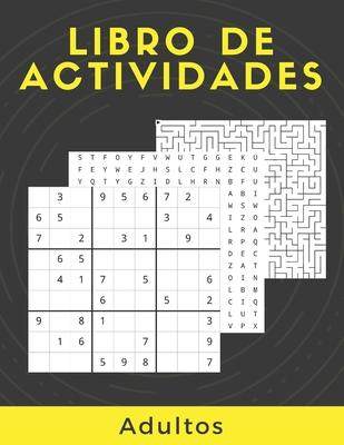 [预订]Libro De Actividades Adultos: Rompecabezas Para Adultos Letra Grande Con Soluciones...Sudoku, laberi 9798643829096