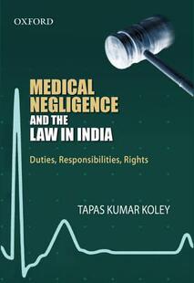 【预订】Medical Negligence and the Law in India