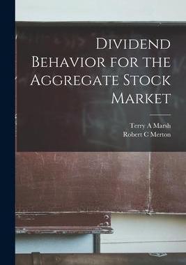 [预订]Dividend Behavior for the Aggregate Stock Market 9781018162584