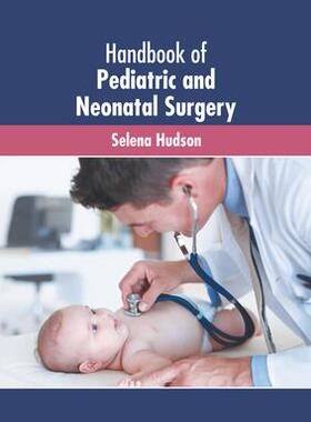 [预订]Handbook of Pediatric and Neonatal Surgery 9781639872930