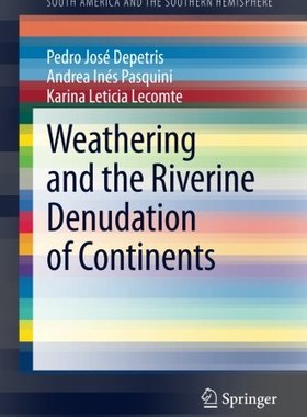 【预订】Weathering and the Riverine Denudation of Continents