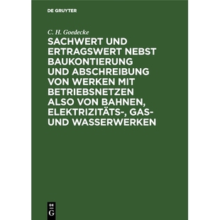 Ertragswert Elektr Bahnen Werken Sachwert und mit Baukontierung nebst also 预订 Abschreibung Betriebsnetzen von
