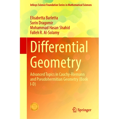预订 Differential Geometry: Advanced Topics in Cauchy-Riemann and Pseudohermitian Geometry (Book I-D) 差分几何学：柯西-