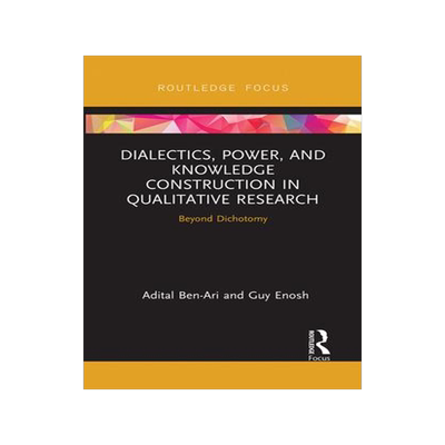 [预订]Dialectics, Power, and Knowledge Construction in Qualitative Research 9780367726911