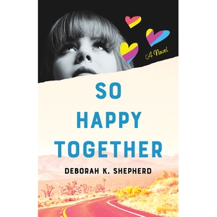 预订 So Happy Together: A Novel 在一起很开心: 9781647420260