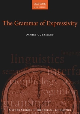 【预订】The Grammar of Expressivity