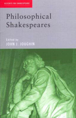 【预订】Philosophical Shakespeares