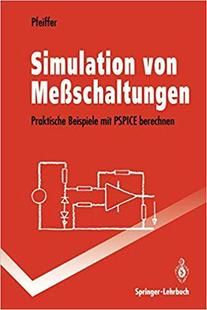 【预订】Simulation von Meßschaltungen 9783540574279