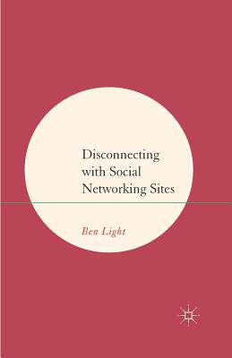 预订 Disconnecting with Social Networking Sites