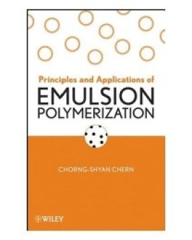 预订 Principles And Applications Of Emulsion Polymerization 乳液聚合原理与应用: 9780470124314