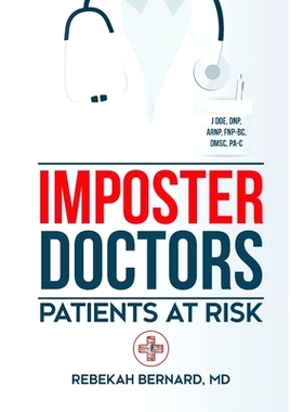 预订 Imposter Doctors: Patients at Risk