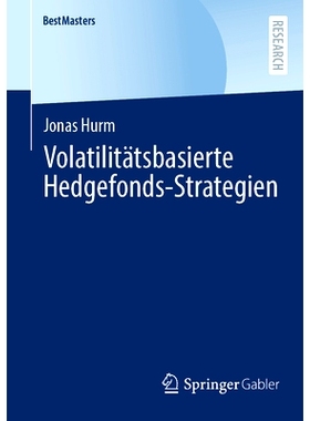 预订 Volatilitätsbasierte Hedgefonds-Strategien: 9783658459192