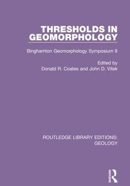 [预订]Thresholds in Geomorphology: Binghamton Geomorphology Symposium 9 9780367464288