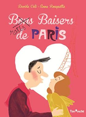 法语原版 巴黎失败的吻 Anne Rouquette 绘本 Baisers ratés de Paris BJ