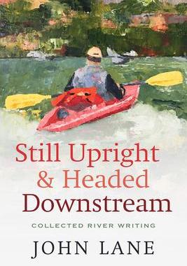 [预订]Still Upright & Headed Downstream 9780881468274