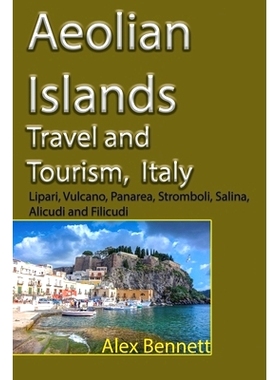预订 Aeolian Islands Travel and Tourism, Italy: Lipari, Vulcano, Panarea, Stromboli, Salina, Alicudi and Filicudi: 97986