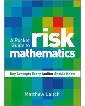 【预订】A Pocket Guide to Risk Mathematics - Key Concepts Every Auditor Should Know