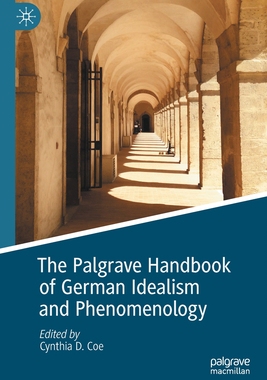 【预订】The Palgrave Handbook of German Idealism and Phenomenology 9783030668594