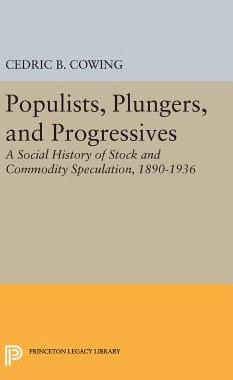 【预订】Populists, Plungers, and Progressives