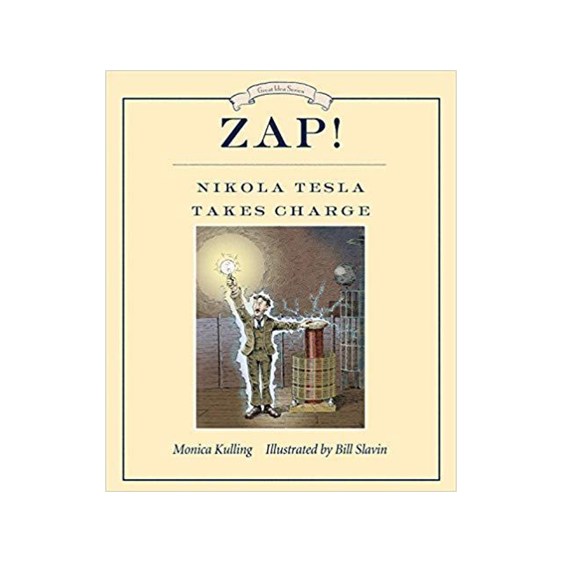 [预订]Zap! Nikola Tesla Takes Charge 9781770495227