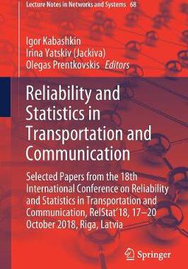【预订】Reliability and Statistics in Transportation and Communication